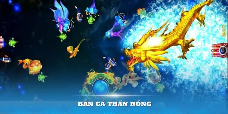 Hướng Dẫn Săn Thưởng Bắn Cá Rồng B52 Club Siêu Hấp Dẫn
